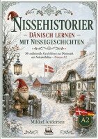 Mikkel Andersen - Nissehistorier Dänisch lernen mit Nissengeschichten, Häftad. Tillgänglighet: Lägg i varukorg