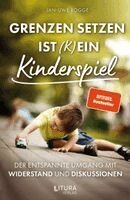 Jan-Uwe Rogge - Grenzen setzen ist (k)ein Kinderspiel, Häftad