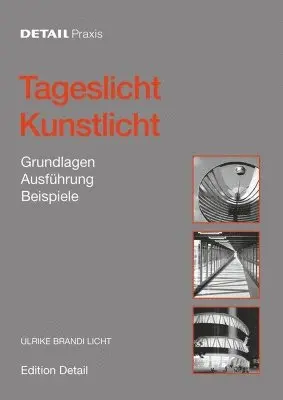 Ulrike Brandi Licht - Tageslicht - Kunstlicht, Inbunden. Tillgänglighet: Tillfälligt slut