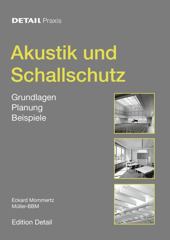 Eckard Mommertz - Akustik Und Schallschutz, Inbunden