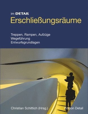 Christian Schittich - Erschließungsräume, Inbunden. Tillgänglighet: Tillfälligt slut