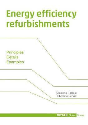 Clemens Richarz, Christina Schulz - Energy efficiency refurbishments, Inbunden