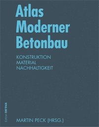 bokomslag Atlas Moderner Betonbau