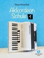 Neue Holzschuh-Akkordeon-Schule, Band 1, Inbunden