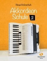 Neue Holzschuh-Akkordeon-Schule, Band 2, Inbunden