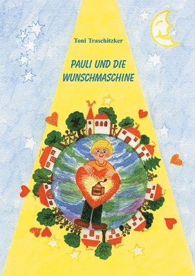 bokomslag Pauli und die Wunschmaschine