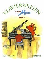 Bettina Schwedhelm - Klavierspielen mit der Maus 3, Häftad