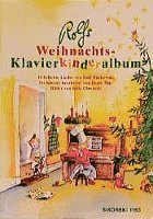 Rolfs Weihnachts-Klavierkinderalbum 1