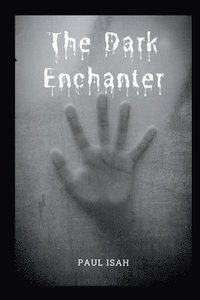 bokomslag Dark Enchanter