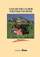 bokomslag Taschenbuch der Weinbautechnik