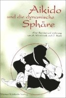 bokomslag Aikido und die dynamische Sphäre