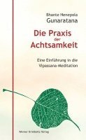 bokomslag Die Praxis der Achtsamkeit