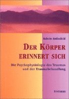 bokomslag Der Körper erinnert sich