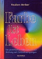 Farbe ist Leben 1