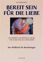 Eva Pierrakos, Judith Saly - Bereit sein für die Liebe, Häftad