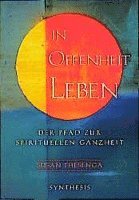 Susan Thesenga - In Offenheit leben, Häftad