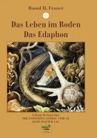 Raoul H. Francé, Kurt Walter Lau - Das Leben im Boden / Das Edaphon, Inbunden
