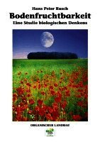 Hans Peter Rusch - Bodenfruchtbarkeit, Inbunden