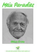 Heinz Erven - Mein Paradies, Häftad