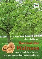 bokomslag Revival der Walnuss