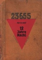 Martin Wolff - 12 Jahre Nacht, Häftad