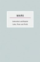 bokomslag Lohnarbeit und Kapital /Lohn, Preis und Profit