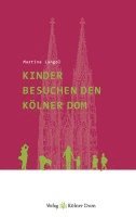 Kinder besuchen den Kölner Dom 1