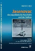 bokomslag Jasenovac, das jugoslawische Auschwitz und der Vatikan