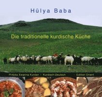Die traditionelle kurdische Küche