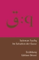 Suleman Taufiq - Im Schatten der Gasse, Häftad