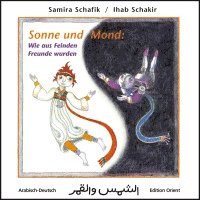 bokomslag Sonne und Mond: Wie aus Feinden Freunde wurden