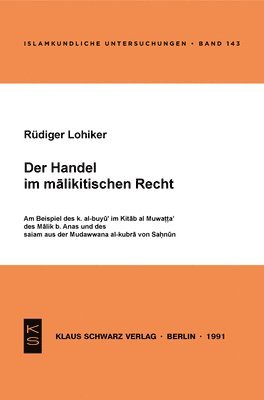 Rüdiger Lohlker - Der Handel Im Malikitischen Recht, Häftad