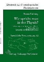 bokomslag Wie spricht man in der Physik?