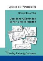 bokomslag Deutsche Grammatik - sehen und verstehen