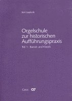 bokomslag Orgelschule zur historischen Aufführungspraxis 01