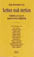 Klaus Bittermann - Serbien muß sterbien, Häftad