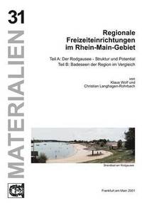bokomslag Regionale Freizeiteinrichtungen im Rhein-Main-Gebiet