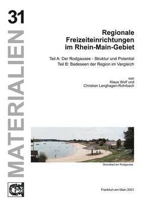 Regionale Freizeiteinrichtungen im Rhein-Main-Gebiet 1