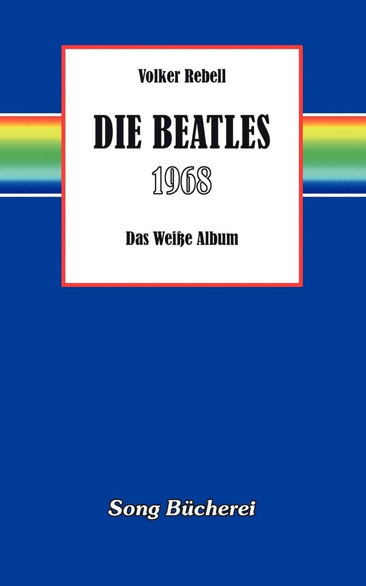 Die Beatles 1968 1