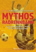 bokomslag Mythos Radrennbahn