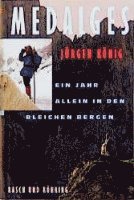 Jürgen König - Medalges, Inbunden