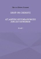 Hanns-Günter Grosser - KRIST-UR Cheriste, Häftad