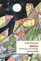 Anna Gmeyner - Manja, Inbunden
