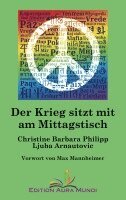 Christine Barbara Philipp - Der Krieg sitzt mit am Mittagstisch, Häftad. Tillgänglighet: Lägg i varukorg