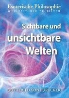bokomslag Sichtbare und unsichtbare Welten