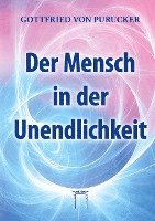 bokomslag Der Mensch in der Unendlichkeit