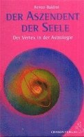 bokomslag Der Aszendent der Seele