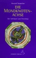 Die Mondknotenachse 1