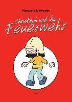 bokomslag Christoph und die Feuerwehr