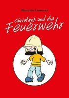 bokomslag Christoph und die Feuerwehr